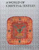 A WORLD OF CARPETS & TEXTILES